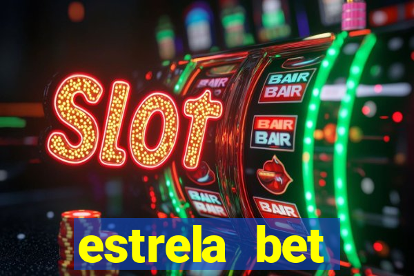 estrela bet download app